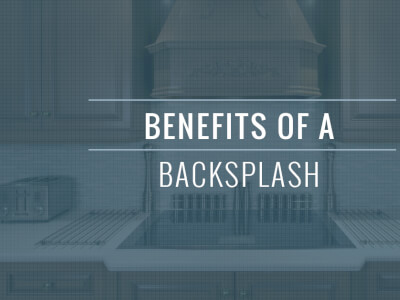 Benefits Of A Backsplash